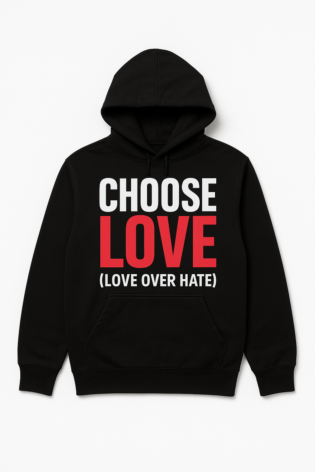Choose Love Hoodie