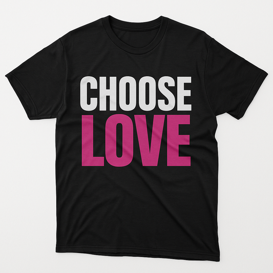 Choose Love (Copy)